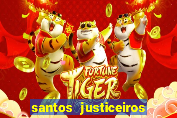 santos justiceiros 2 dublado torrent